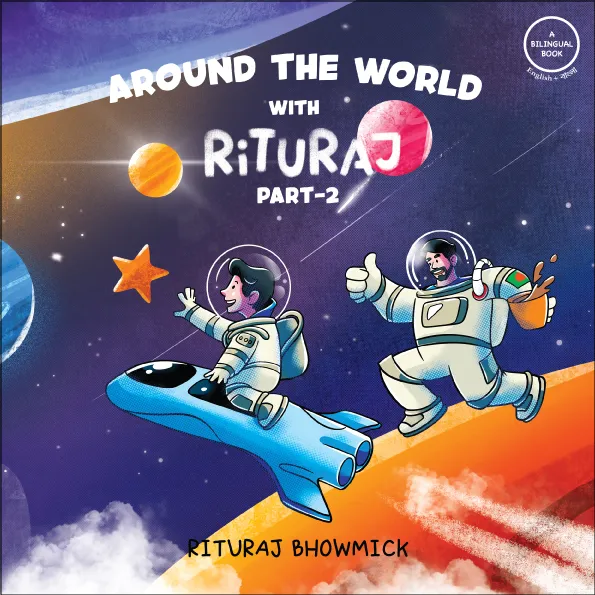 Around The World with Rituraj (Part 2)